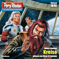 Perry Rhodan 1846: Kreise - Hubert Haensel - Hörbuch