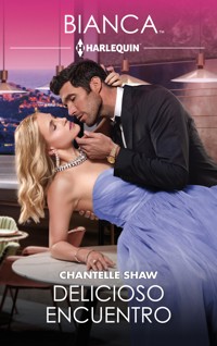 Delicioso encuentro - Chantelle Shaw - E-Book