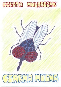 Czarna mucha - Dorota Mularczyk - E-Book