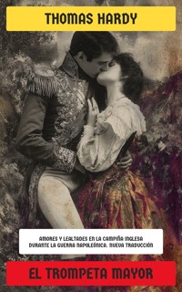 El trompeta mayor - Thomas Hardy. - E-Book