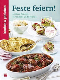 K&G - Feste feiern! - kochen genießen - E-Book