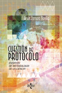 Cuestión de protocolo - Jesús Zamora Bonilla - E-Book