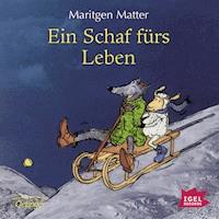 Ein Schaf fürs Leben - Maritgen Matter - Hörbuch