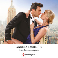 Heredera por sorpresa - Andrea Laurence - Hörbuch
