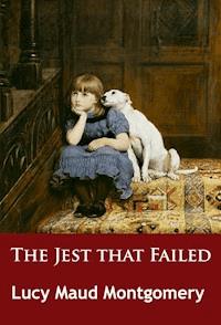 The Jest that Failed - L. M. Montgomery - E-Book