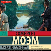 Лиза из Ламбета - Сомерсет Моэм - Hörbuch