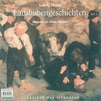 Lausbubengeschichten I -  Ludwig Thoma - Hörbuch