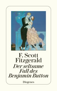 Der seltsame Fall des Benjamin Button - F.Scott Fitzgerald - E-Book