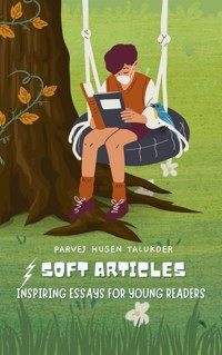 Soft Articles - Parvej Husen Talukder - E-Book