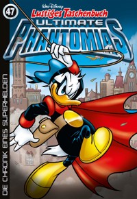 Lustiges Taschenbuch Ultimate Phantomias 47 - Walt Disney - E-Book
