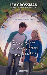 El mapa de los instantes perfectos - Lev Grossman - E-Book
