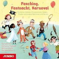 Fasching, Fastnacht, Karneval - Ulrich Maske - Hörbuch