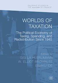 Worlds of Taxation - - E-Book