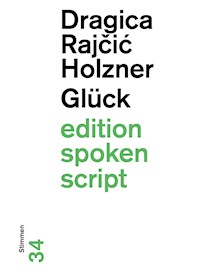 Glück - Dragica Rajcic Holzner - E-Book