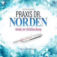 Praxis Dr. Norden 4 - Arztroman - Patricia Vandenberg - Hörbuch