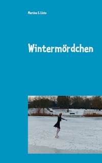 Wintermördchen - Martina S. Lista - E-Book