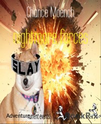 nightmare forces - Chance Moench - E-Book
