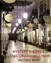 Mystery Shopper - Tony Bard - E-Book