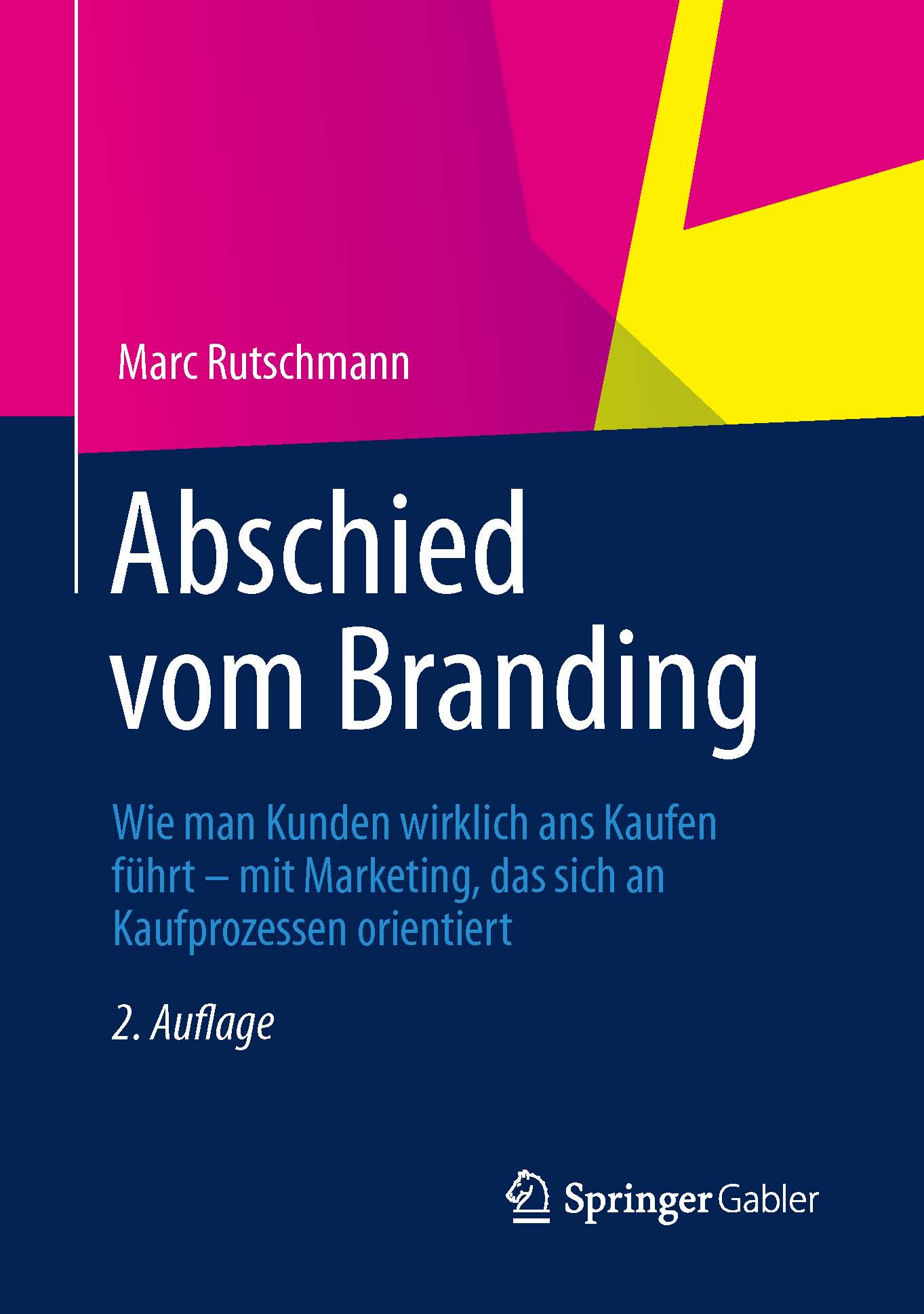 Abschied vom Branding - Marc Rutschmann - E-Book