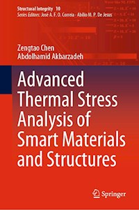 Advanced Thermal Stress Analysis of Smart Materials and Structures - Zengtao Chen - E-Book