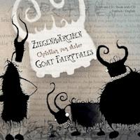 Ziegenmärchen - Goat Fairytales - Christian von Aster - Hörbuch