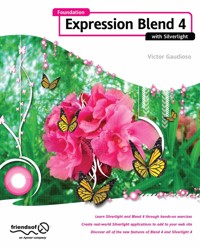 Foundation Expression Blend 4 with Silverlight - Victor Gaudioso - E-Book