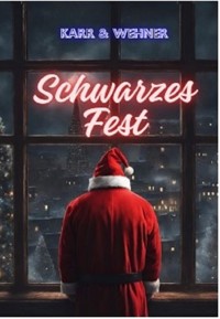 Schwarzes Fest - Karr H.P. - E-Book