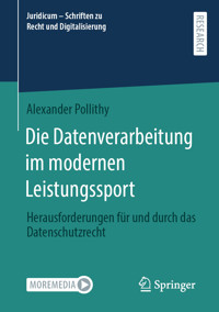 Die Datenverarbeitung im modernen Leistungssport - Alexander Pollithy - E-Book