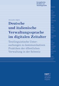 Deutsche und italienische Verwaltungssprache im digitalen Zeitalter - Alessandra Alghisi - kostenlos E-Book