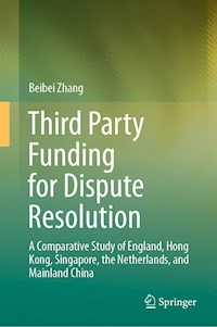 Third Party Funding for Dispute Resolution - Beibei Zhang - E-Book