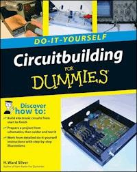 Circuitbuilding Do-It-Yourself For Dummies - H. Ward Silver - E-Book