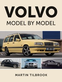 Volvo Model by Model - Martin Tilbrook - E-Book