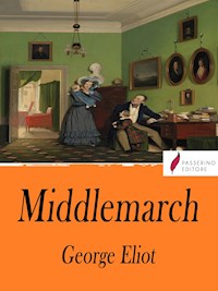 Middlemarch - George Eliot - E-Book