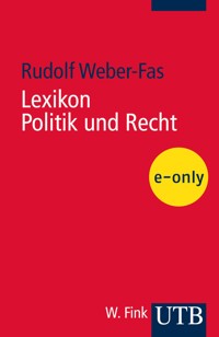 Lexikon Politik und Recht - Rudolf Weber-Fas - E-Book