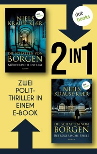 Die Schatten von Borgen: Mörderische Intrige & Betrügerische Spiele - Niels Krause-Kjær - E-Book