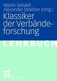 Klassiker der Verbändeforschung -  - E-Book