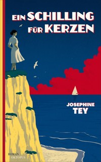 Ein Schilling für Kerzen - Josephine Tey - E-Book
