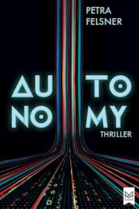 AUTONOMY - Petra Felsner - E-Book