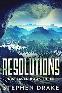 Resolutions - Stephen Drake - E-Book