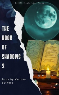 The Book of Shadows Vol III - Various authors - E-Book