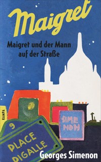 Maigret und der Mann auf der Straße - Georges Simenon - E-Book