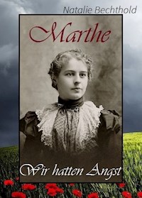 Marthe - Natalie Bechthold - E-Book