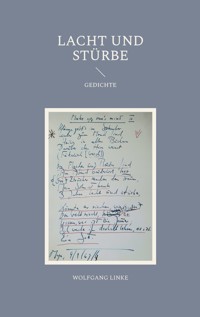 Lacht und Stürbe - Wolfgang Linke - E-Book