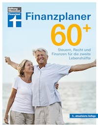 Finanzplaner 60 + - die Rente mit finanzieller Freiheit genießen - mit Finanz- und Anlage-Tipps sorgenfrei im Alter - Isabell Pohlmann - E-Book