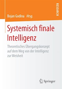 Systemisch finale Intelligenz -  - E-Book