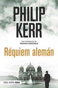 Réquiem alemán - Philip Kerr - E-Book
