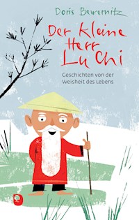 Der kleine Herr Lu Chi - Doris Bewernitz - E-Book