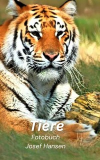 Tiere - Josef Hansen - E-Book