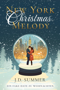 New York Christmas Melody - J.D. Summer - E-Book