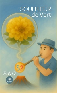 Souffleur de Vert - Fino - E-Book